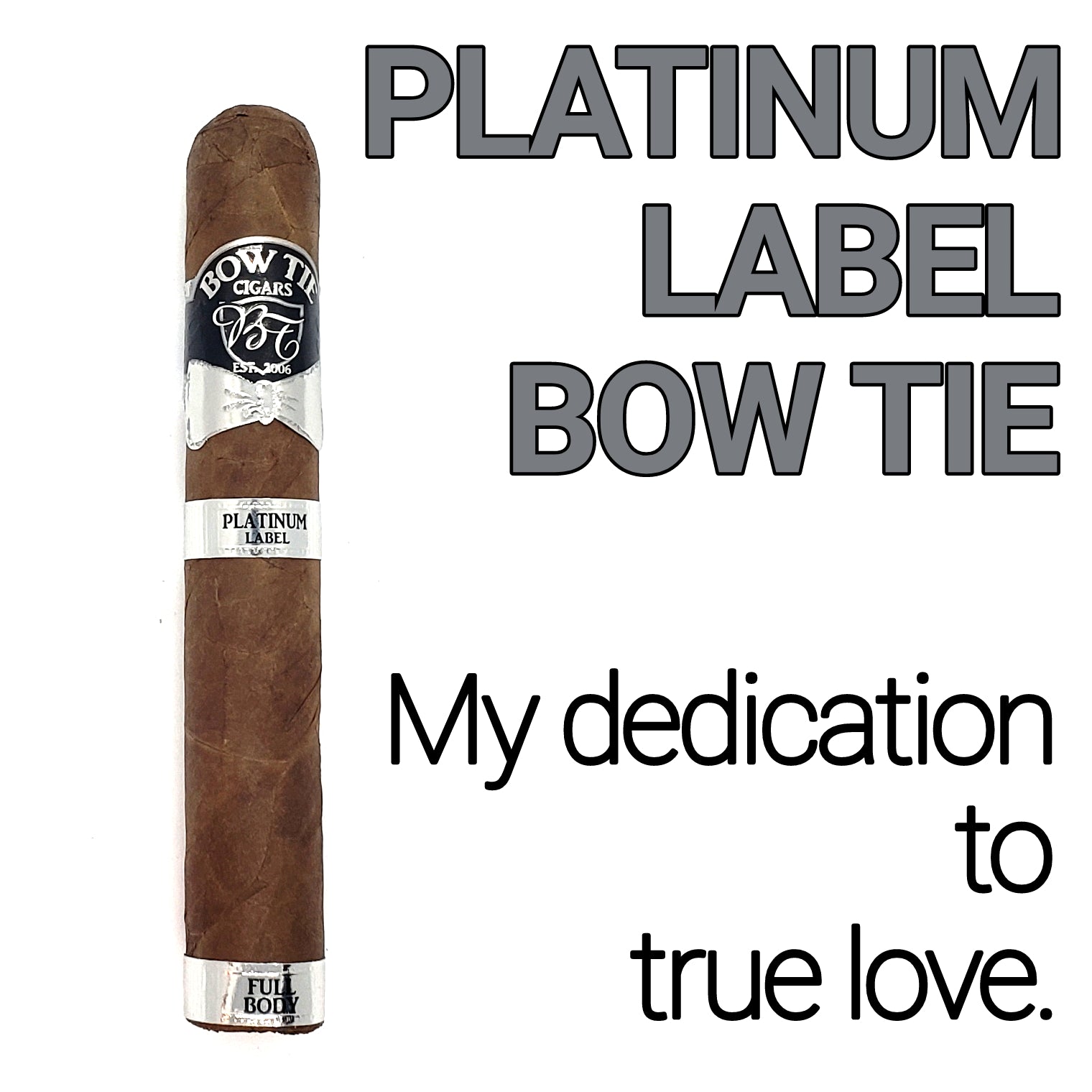 PLATINUM LABEL BOW TIE - 5 PACK CIGARS - BOW TIE CIGAR